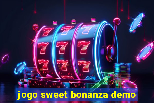 jogo sweet bonanza demo